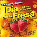 Dj Neil vs Juanma DC & Danny Boy @ x-Kandalo-Splass (CD Dia de la Fresa 2007)