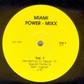 Vinyl Mastermix : Miami Power Mixx #1 Extended