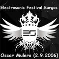 Oscar Mulero - Live @ Electrosonic Festival,Burgos (2.9.2006)