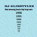 DJ GlibStylez - The Waaay Back Old School Hip Hop Mix