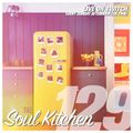 NEW R&B + SOUL /// The Soul Kitchen 129 /// 09.JULY.2023