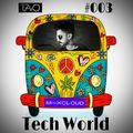TECH WORLD BY TAVO EP #003