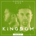 Gorgon City KINGDOM Radio 078