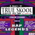 True Skool Classic Hip-Hop The Foundation