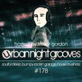 Urban Night Grooves 178 - Hosted by Trevor Gordon