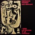 Patricio Manns + Inti Illimani: Con la Razón y la Fuerza. 17.3380/0. Movieplay. 1982. España