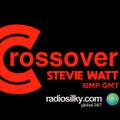 Cross over with Stevie Watt live on radiosilky.com 11-01-2020