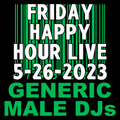 (Mostly) 80s Happy Hour 5-26-2023