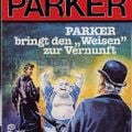 Butler Parker 503 - Parker bringt den Weisen zur Vernunft