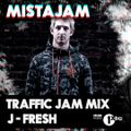 J-Fresh TrafficJam Mix BBC Radio 1Xtra January 2019
