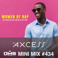 DMS MINI MIX WEEK #434 DJ AXCESS