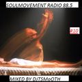 Soulmovement Radio 88.5 DjTSMoOTH #10