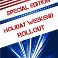 WEEKEND ROLLOUT MERICA MIX 7-3-13