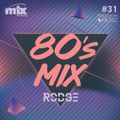 WPM (#108) 80's Set With Rodge (CD #31) - Mix Fm - June 2016