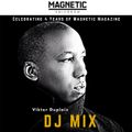 Vikter Duplaix Exclusive DJ Mix - Celebrating 4 Years Of Magnetic Magazine