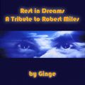 Rest in Dreams - A Tribute to Robert Miles