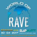 Slipmatt - World Of Rave #209