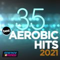 35 Best Aerobic Hits 2021 135 Bpm - 32 Count