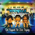 Krewella - Troll Mix Get Ripped Or Die Trying Vol.4 - 01.05.2013
