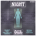 Night Owl Radio 383 ft. Tchami and Mr. Belt & Wezol