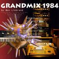 Ben Liebrand - The GrandMix 1984_