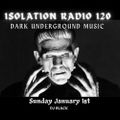Isolation Radio EP. 120