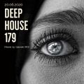 Deep House 179