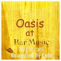 Oasis@Bar Music Live Rec Vol.118. 2022.10.2. pt1