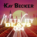 MetaCity Beats #004