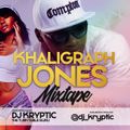 khaligraph jones mixtape by dj kryptic