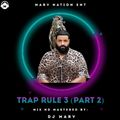 Trap Rule (Part 2) - DJ Marv
