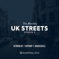 U.K Streets E03 (Afrobeat, HipHop, Dancehall)