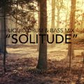 Solitude ~ Liquid Drum & Bass Mix