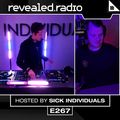 Revealed Radio 267 - SICK INDIVIDUALS