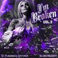 DJ Flashback & Joe Majesty - I'm BrOKen Vol. 3