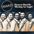 Tavares 1970's  ' Heaven Must Be Missing An Angel Fame' 16 min.mix