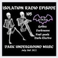 Isolation Radio Episode #105