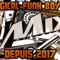 Magical Funk 80-84 The MIx Vol.II