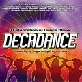 DECADANCE  Mixed by RUI REMIX & JOHNNY LOVE  CD 1