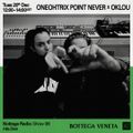 Bottega Radio w/ oneohtrix point never & OKLOU - 20 December 2022