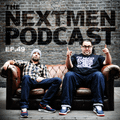 The Nextmen Podcast Episode 49