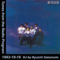 Tunes from the Radio Program, DJ by Ryuichi Sakamoto, 1983-10-18 (2018 Compile)