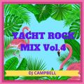 YACHT ROCK MIX Vol.4 By DJ CAMPBELL