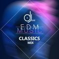 EDM Classics by DJose LIVE Mix Set