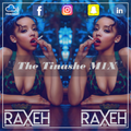 R.A.X.E.H - #TheArtistsMixSeries - The Tinashe M1X [NOVEMBER 2018][Episode 4] |@DJRAXEH