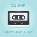 DJ JMP SUMMER MIXTAPE 2016