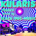 KULARIS TRACK´S Mixed by. BLACK-DOG