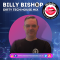 Billy Bishop - Oh So Sexy - Dirty Tech House Mix