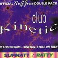 DJ Ratty at Club Kinetic 13th August 1993 (Side A+B)