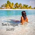 Neto's reggae vol.89